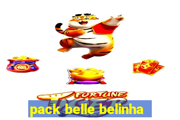 pack belle belinha